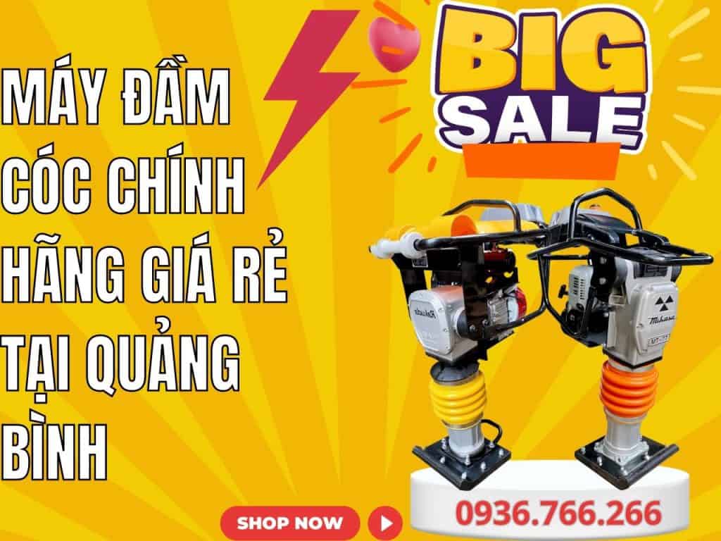 Mua Máy Đầm Cóc Tại Tỉnh Quảng Bình