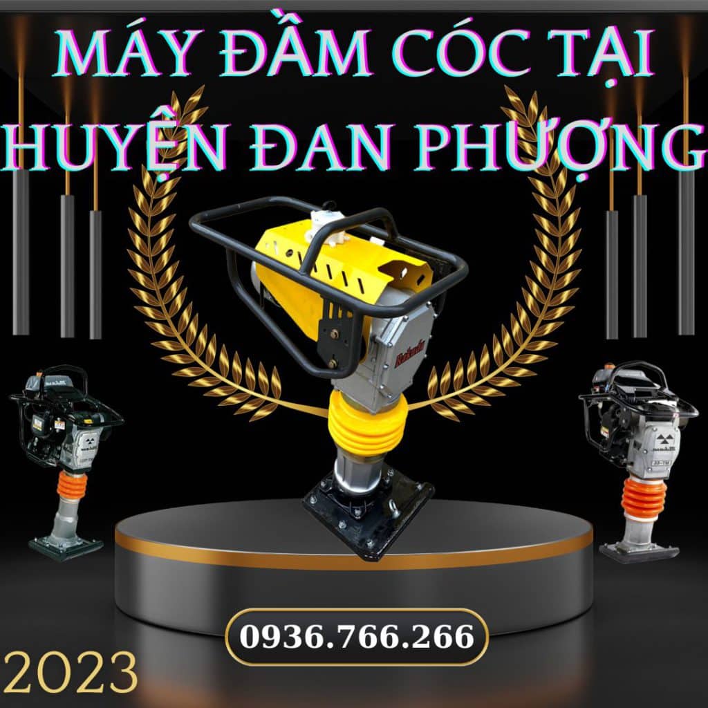 Máy đầm cóc tại Huyện Đan Phượng(giá rẻ)