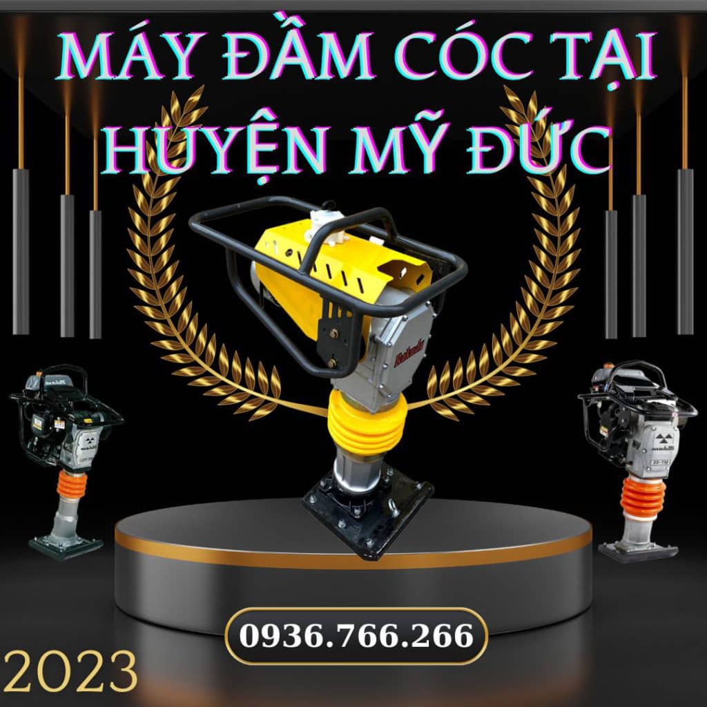 Máy Đầm Cóc Tại Huyện Mỹ