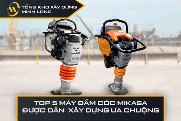 Top 5 máy đầm cóc Mikasa